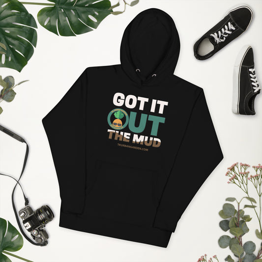 Out the Mud Hoodie